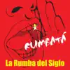 Rumbatá - La Rumba del Siglo